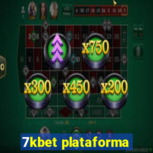 7kbet plataforma